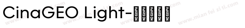 CinaGEO Light字体转换